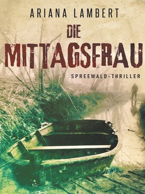cover image of Die Mittagsfrau